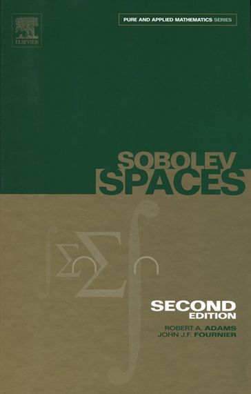 Sobolev Spaces - John J. F. Fournier - Robert A. Adams