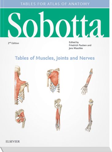 Sobotta Tables of Muscles, Joints and Nerves, English/Latin - Friedrich Paulsen - Jens Waschke