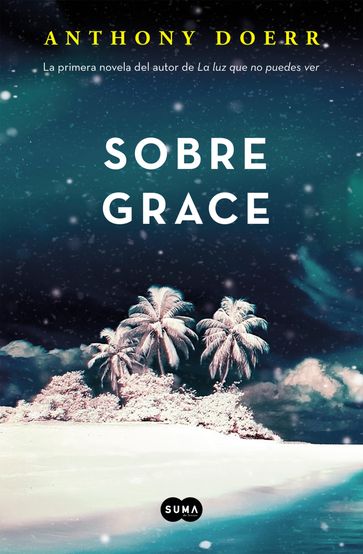 Sobre Grace - Anthony Doerr