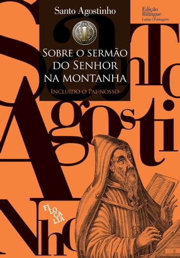 Sobre o Sermão do Senhor na Montanha - Santo Agostinho