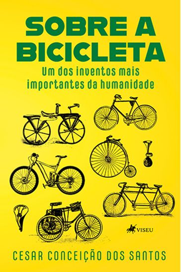 Sobre a Bicicleta - Cesar Conceicao dos Santos