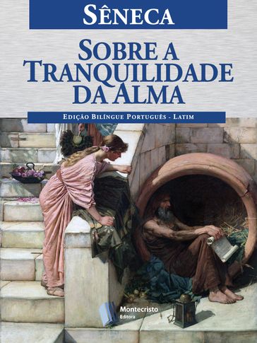 Sobre a Tranquilidade da Alma - Sobre a Tranquilidade da Alma