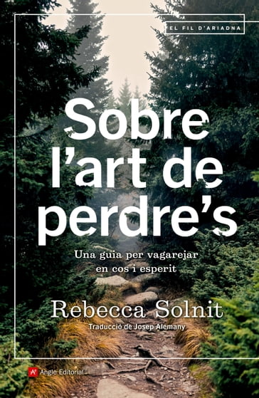 Sobre l'art de perdre's - Rebecca Solnit