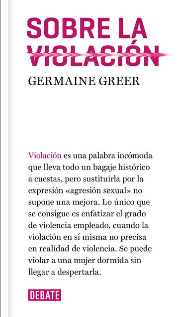 Sobre la violación - Germaine Greer