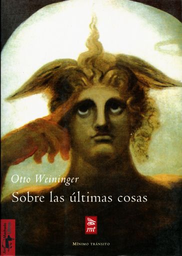 Sobre las últimas cosas - José María Ariso - Otto Weininger