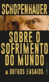 Sobre o sofrimento do mundo e outros ensaios