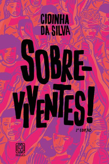 Sobre-viventes! - Cidinha da Silva