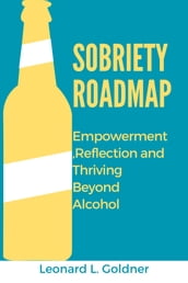 Sobriety Roadmap