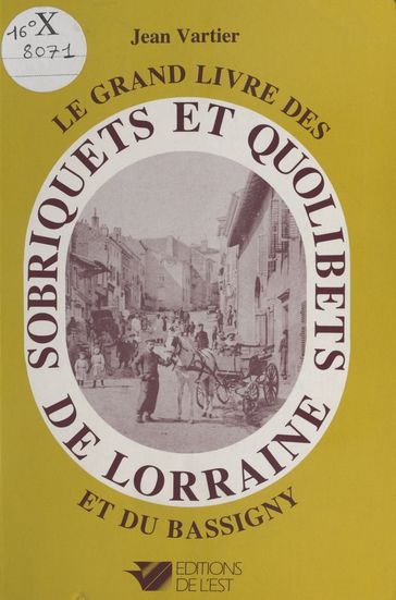 Sobriquets et quolibets de Lorraine et du Bassigny - Jean Vartier