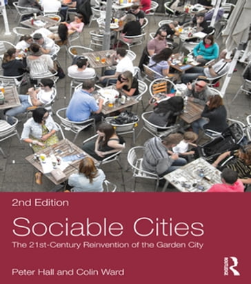 Sociable Cities - Colin Ward - Peter Hall