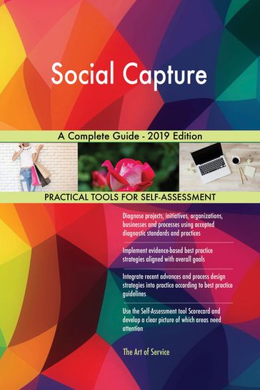 Social Capture A Complete Guide - 2019 Edition - Gerardus Blokdyk