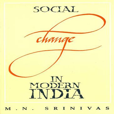 Social Change in Modern India - Rev. Edn. - M. N.Srinivas