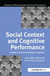 Social Context and Cognitive Performance