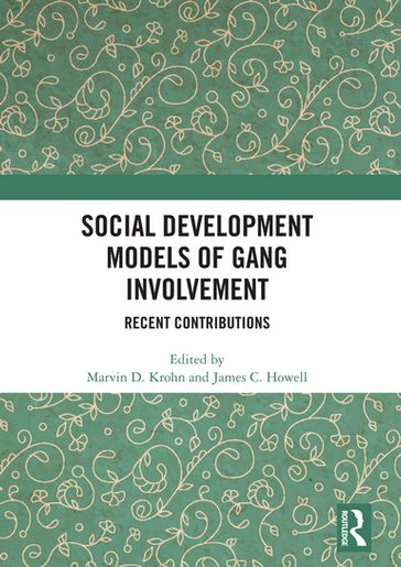 Social Development Models of Gang Involvement