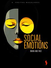 Social Emotions: Brain and Face