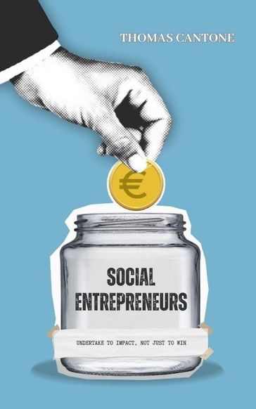 Social Entrepreneurs - Thomas Cantone