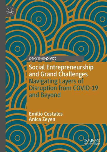 Social Entrepreneurship and Grand Challenges - Emilio Costales - Anica Zeyen