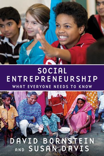 Social Entrepreneurship:What Everyone Needs to Know - David Bornstein - Susan Davis