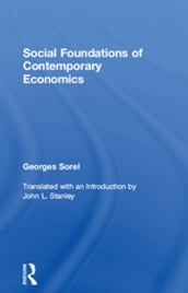 Social Foundations of Contemporary Economics