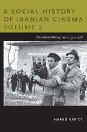 A Social History of Iranian Cinema, Volume 2