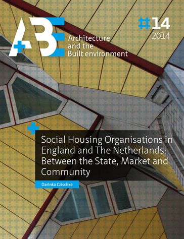 Social Housing Organisations in England and The Netherlands - Darinka Czischke
