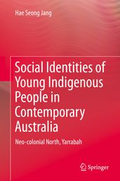 Social Identities of Young Indigenous People in Contemporary Australia