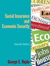 Social Insurance and Economic Security