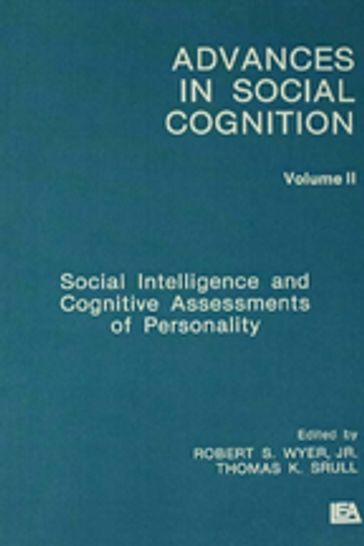 Social Intelligence and Cognitive Assessments of Personality