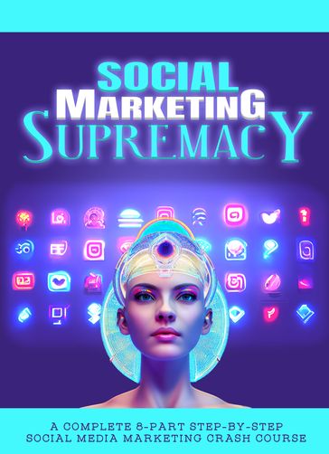 Social Marketing Supremacy - Ravi Vadhiya