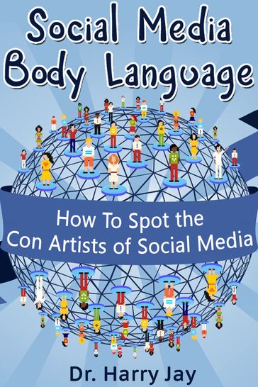 Social Media Body Language - HARRY JAY