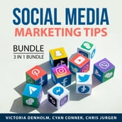 Social Media Marketing Tips Bundle, 3 in 1 Bundle: