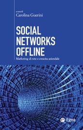 Social Networks Offline