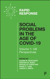 Social Problems in the Age of COVID-19 Vol 1