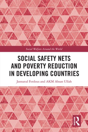 Social Safety Nets and Poverty Reduction in Developing Countries - Jannatul Ferdous - AKM Ahsan Ullah