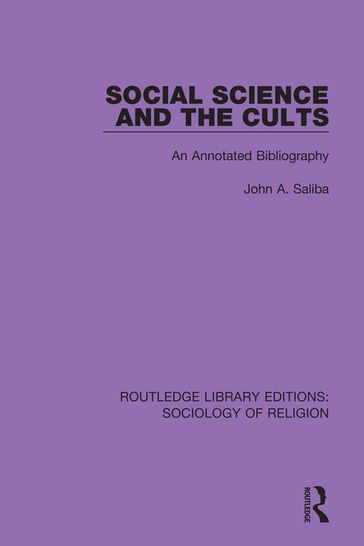 Social Science and the Cults - John A. Saliba