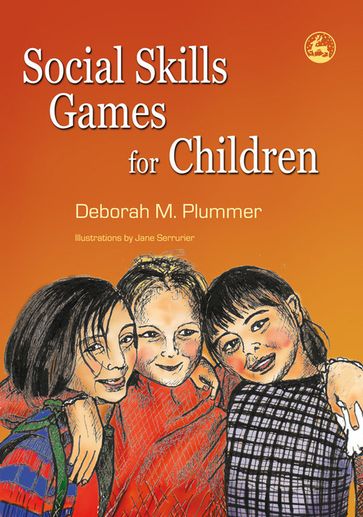 Social Skills Games for Children - Deborah Plummer