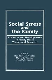 Social Stress and the Family