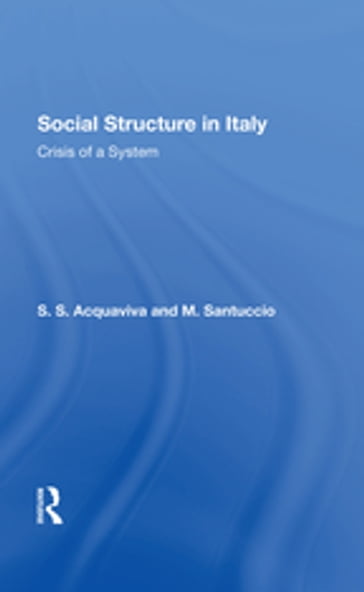 Social Structure In Italy - Sabino Acquaviva