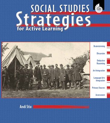 Social Studies Strategies for Active Learning - Andi Stix