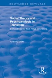 Social Theory and Psychoanalysis in Transition