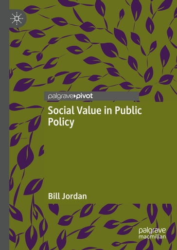 Social Value in Public Policy - Bill Jordan