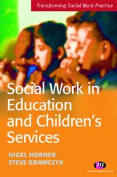 Social Work in Education and Childrens Services