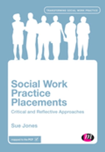 Social Work Practice Placements - Sue Jones