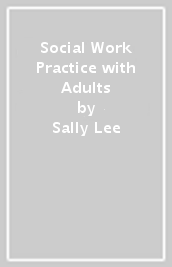Social Work Practice with Adults