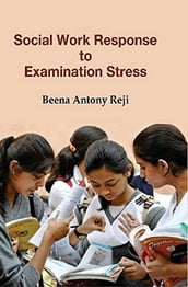 Social Work Response to Examination Stress