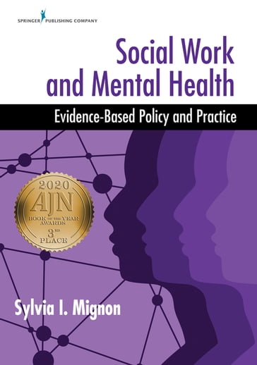 Social Work and Mental Health - Sylvia I. Mignon - MSW - PhD