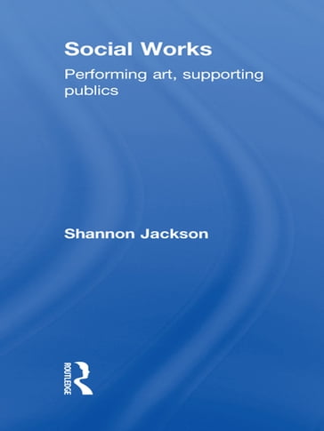 Social Works - Shannon Jackson