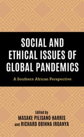 Social and Ethical Issues of Global Pandemics