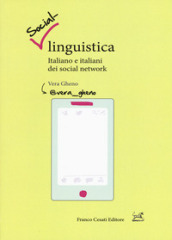 Social-linguistica. Italiano e italiani dei social network