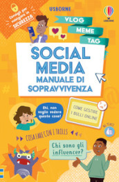 Social media. Manuale di sopravvivenza